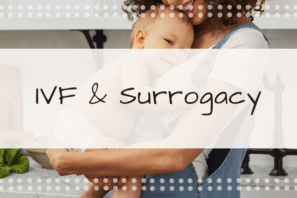 IVF and Surrogacy